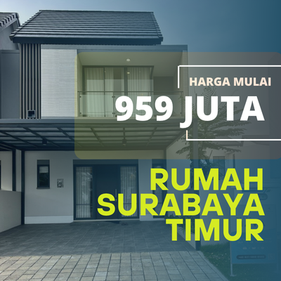 Harga Perumahan Surabaya Timur 2025