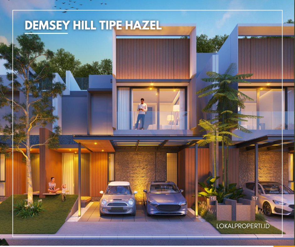 Fasad Tipe Hazel Superior dan Hazel Deluxe Dempsey Hill Citraland Utara Surabaya Barat